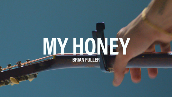 Brian Fuller "My Honey" Official Music Video